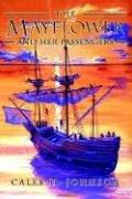 Cover of The Mayflower and Her Passengers by Caleb Johnson