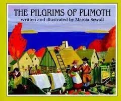 Cover of The Pilgrims of Plimoth by Marcia Sewall