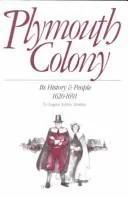 Cover of Plymouth Colony: Its History & People, 1620–1691 by Eugene Aubrey Stratton