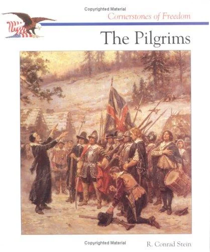 Cover of The Pilgrims by R. Conrad Stein